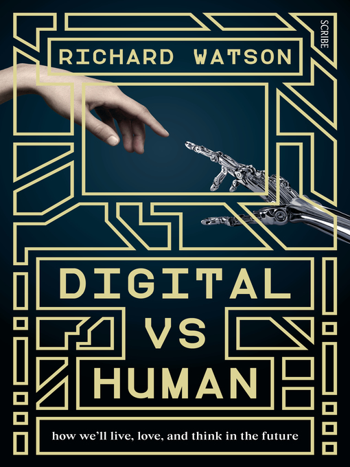 Title details for Digital vs Human by Richard Watson - Available